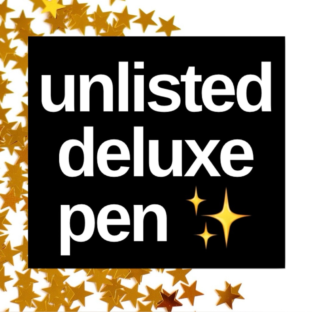 Unlisted Deluxe Pen - Extra Fancy